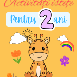 Carte de Activități pentru Copii de 2 Ani+ – Fise de Lucru Interactive în Format PDF