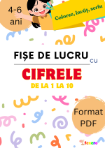 Fișe de lucru Cifrele de la 1 la 10 | PDF educațional pentru copii 4-6 ani